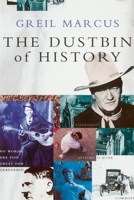 The Dustbin of History 0674218574 Book Cover