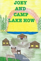JOEY and CAMP LAKE HOW 125778580X Book Cover