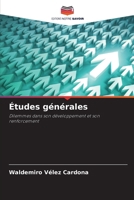 Études générales (French Edition) 6208154987 Book Cover