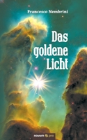 Das goldene Licht 3990641417 Book Cover