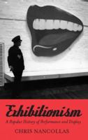 Exhibitionism 0232529159 Book Cover