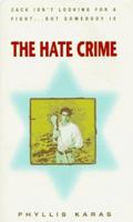 The Hate Crime 0595331386 Book Cover