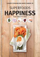 Superfoods Happiness 1772860344 Book Cover