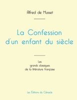 La Confession d'un enfant du siècle de Musset (édition grand format) (French Edition) 2759315576 Book Cover