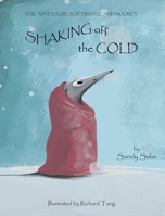 Shaking Off The Cold 1649693370 Book Cover