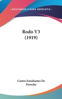 Rodo V3 (1919) 112069468X Book Cover