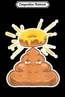 Composition Notebook: Poop Yellow Donut Halo Poo Cute Food Lover Gift Journal/Notebook Blank Lined Ruled 6x9 100 Pages 1706492499 Book Cover