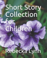 Short Story Collection for Children 1089792182 Book Cover