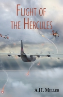 Flight of the Hercules B0FBGKV5LK Book Cover