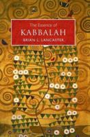 The Essence of Kabbalah (Essence Of...) 1841933856 Book Cover