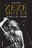 Zezé Motta, Um Canto de Luta e Resistência 8504020517 Book Cover