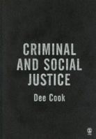 Criminal and Social Justice 0761940103 Book Cover