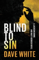 Blind to Sin B0FFPZ834G Book Cover