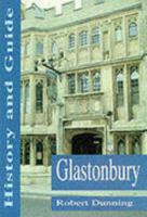 Glastonbury (History & Guide Series) 0750904216 Book Cover