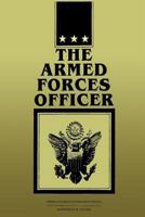 The Armed Forces Officer 1491038993 Book Cover