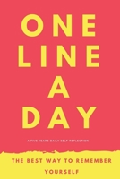 One Line A Day: A Five Year memoir to self-discovery 1985181967 Book Cover