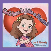 God's Love Is Like a Blanket B0HNZB1V1S Book Cover