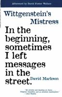 Wittgenstein's Mistress 1564782115 Book Cover