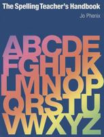 Spelling Teacher's Handbook 1551381389 Book Cover
