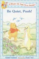 Be Quiet, Pooh! 0786843853 Book Cover