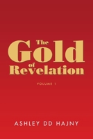 The Gold of Revelation 1503500284 Book Cover