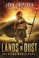 Lands of Dust 1539098621 Book Cover