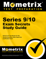 Series 9/10 Exam Secrets Study Guide: Series 9/10 Test Review for the General Securities Sales Supervisor Qualification Exam 161072870X Book Cover