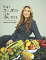 two cultures, one kitchen B0GFHXWQT4 Book Cover