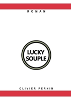 Lucky Souple (French Edition) 2322541532 Book Cover