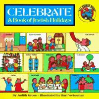 Celebrate: A Book of Jewish Holidays 0448403021 Book Cover