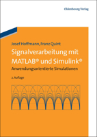 Signalverarbeitung Mit MATLAB Und Simulink 3486708872 Book Cover