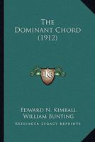The Dominant Chord 1165115549 Book Cover