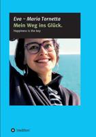 Mein Weg ins Glück (German Edition) 3748265824 Book Cover