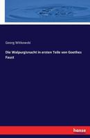 Die Walpurgisnacht in Ersten Teile Von Goethes Faust 3742863835 Book Cover