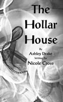 The Hollar House 1514389509 Book Cover