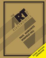The Art of Electronics 0521370957 Book Cover