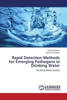 Rapid Detection Methods for Emerging Pathogens in Drinking Water: Drinking Water Quality 3659345466 Book Cover