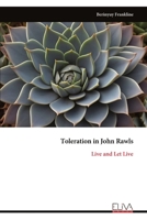 Toleration in John Rawls: Live and Let Live 9999337724 Book Cover