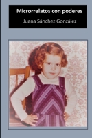 Microrrelatos con poderes y arte B09JVFF61K Book Cover