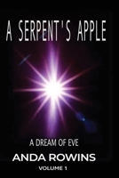 A Serpent's Apple A Dream of Eve Volume One B0GYD17FQY Book Cover