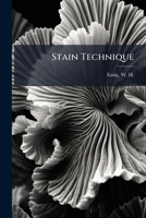 Stain technique 1024183548 Book Cover