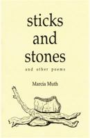 Sticks and Stones and Other Poems 0865342148 Book Cover