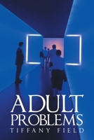 Adult Problems B0F79HFJ2Y Book Cover