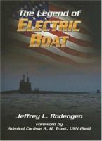 The Legend of Electric Boat 193202218X Book Cover