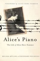 A Garden of Eden in Hell: The Life of Alice Herz-Sommer