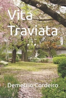 Vita Traviata (Portuguese Edition) B0FS7TFQ45 Book Cover