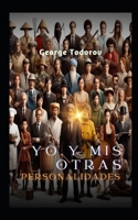 Yo y Mis Otras Personalidades (Japón) (Spanish Edition) B0DXFLVX24 Book Cover