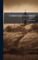 Christian Holiness 1024632423 Book Cover