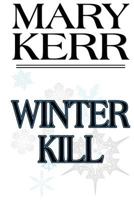 Winter Kill 1546407812 Book Cover