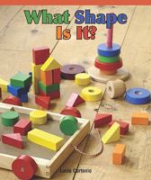 What Shape Is It? 1404279857 Book Cover